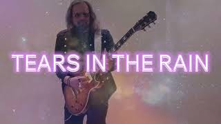 Paolo Pedretti - Tears in the Rain - Lyric Video