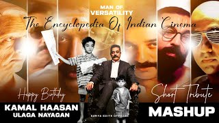 Happy Birthday UlagaNayagan | Kamal Haasan Birthday Mashup | WhatsApp Status | Surya Edits Official