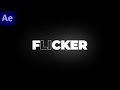After Effects Tutorial: How to Create a Flickering Text Animation | Flicker Text Effect