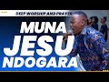 MunaJesu Ndogara (Cover Deep) Worship That Will Stir Up Your Spirit
