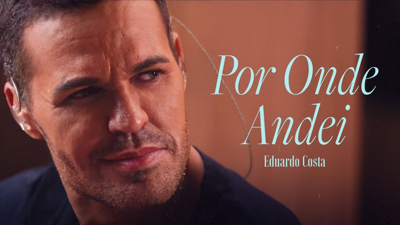 Por Onde Andei L Eduardo Costa Chords Chordify
