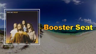 Spacey Jane - Booster Seat (Lyrics)