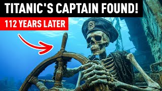 Titanic’s Captain’s Remains Found 112 Years Later – What Scientists Just Discovered!