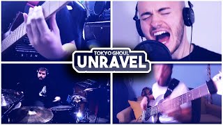 Unravel - Tokyo Ghoul OP |  Band Cover