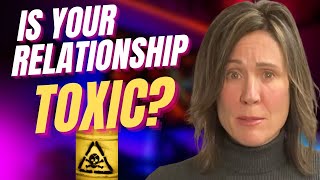 10 Signs YOUR Relationship is Toxic