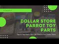 Top 10 Parrot Toy Parts from the Dollar Store