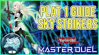 PLATINUM 1 SKY STRIKERS GUIDE 【Yu-Gi-Oh! Master Duel】