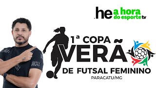 1ª COPA VERÃO DE FUTSAL FEMININO 2025