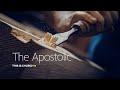 03 The Apostolic | Andrew Selley | This is Church