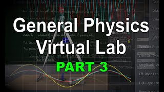 General Physics Virtual Lab - Mechanical Oscillations and Waves