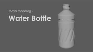 [Maya] Modeling - Water Bottle