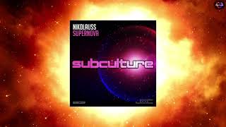 Nikolauss - Supernova (Extended Mix) [SUBCULTURE]