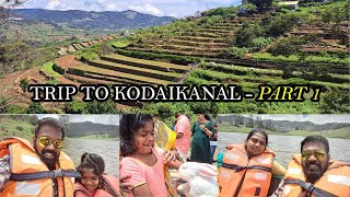 கொடைக்கானல் | Kodaikanal - Part 1 | with MissCooking | #kodaikanal #vlog #MissCooking