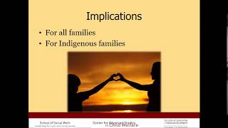 2. Indigenous Child Welfare: Preparations for the Next Seven Generations