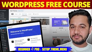 WordPress Full Free Course 2025 - Hosting, Domain, Theme Customization Step-by-Step