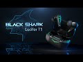 Ultra-low latency | Black Shark Lucifer T1 Wireless Earbuds