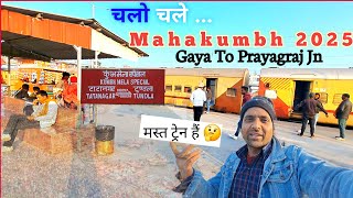 Gaya To Prayagraj ||Mahakumbh 2025 || Mahakumbh Special Train