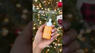 5 skincare steps for a glowing holiday skin | It’s almost Christmas Totemica Lovers 🧡🎄