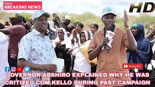 Governor Abshiro' Funniest moments as he explains why he attacked Com. Kelo during past Campaigns