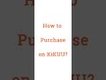 How to register and purchase on KiKUU