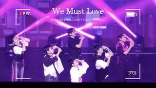 [4K] 230729 BE HERE NOW 팬미팅 2부_ 온앤오프(ONF) 사랑하게 될 거야(We Must Love)