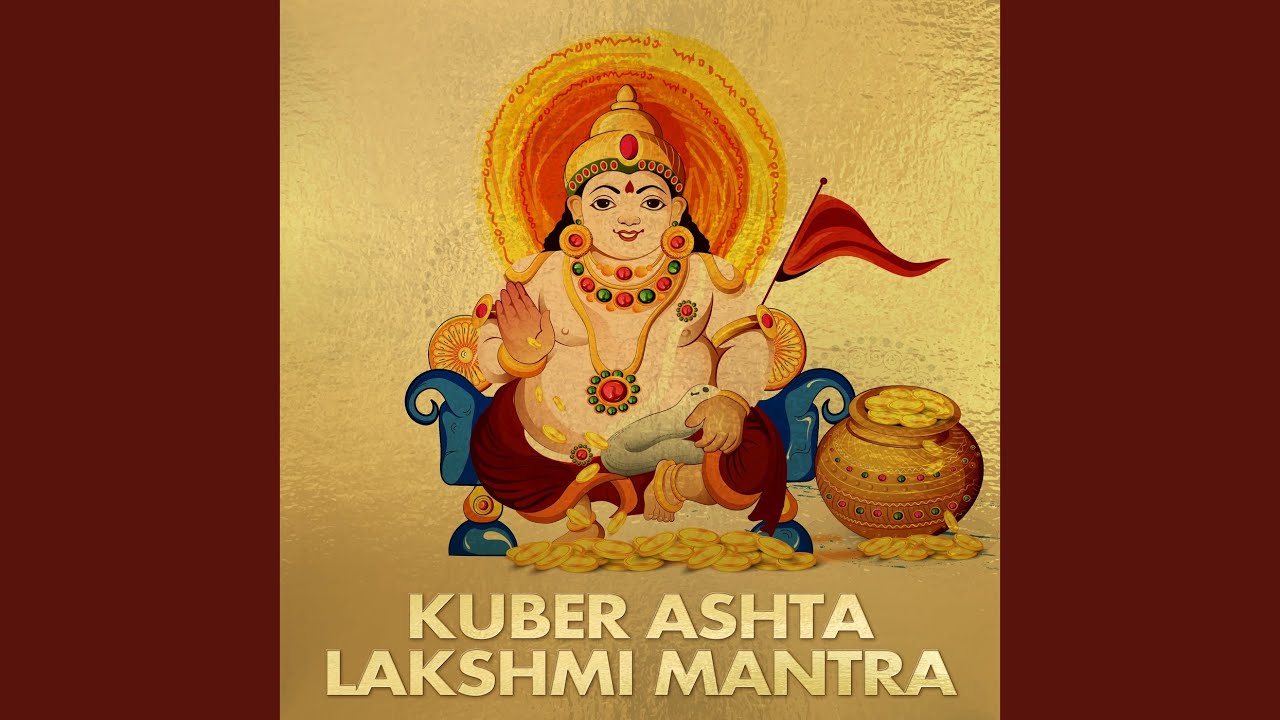 Kuber Ashta Lakshmi Mantra - YouTube