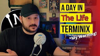 A Day In The Life of a Terminix Employee. (Unrealistic Expectations)