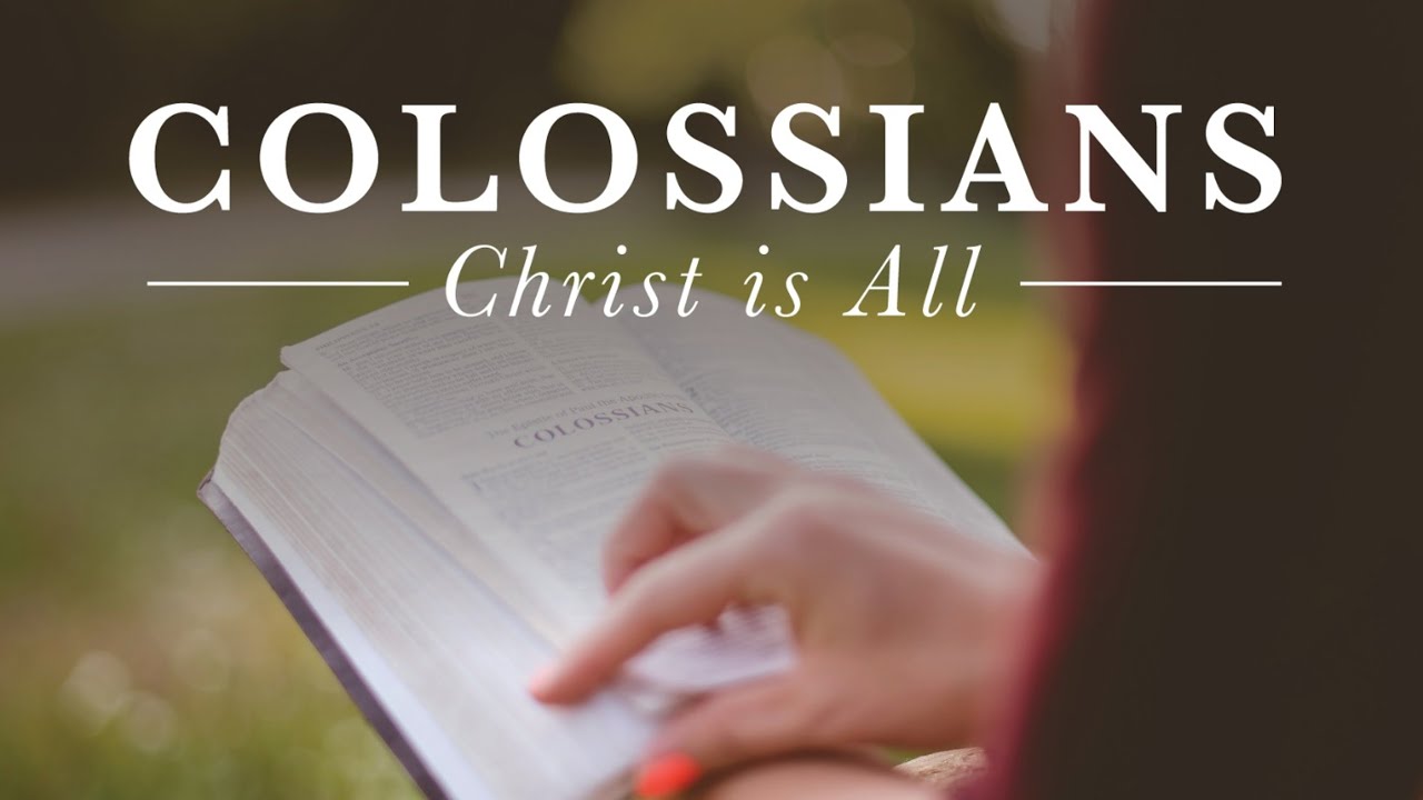 Colossians 4 Youtube