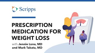 Weight Loss with Medication or Surgery with Jennie Luna, MD and Mark Takata, MD | San Diego Health