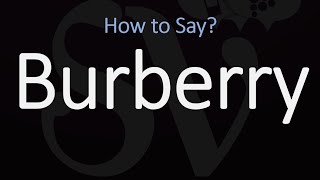 How to Pronounce Burberry? (CORRECTLY)