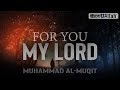 FOR YOU MY LORD - BEAUTIFUL NASHEED