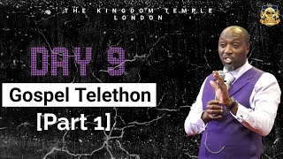 Day 9: Part 1 || Live Broadcast Telethon 2024 || The Kingdom Temple - London