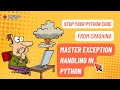 Python Exception Handling | Try, Except, Finally Explained with Examples | #python #pythontutorial
