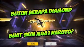 BUTUH BERAPA DIAMOND BUAT DAPETIN SKIN M4A1 NARUTO YANG KEREN INI? SPIN FADED WHEEL M4A1 NARUTO!