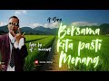 B...K...P...M  ||  BERSAMA KITA PASTI MENANG  ||  by :   aL - imossent