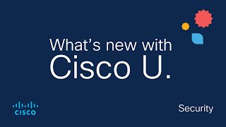 Security and Ethical Hacker | What's new with Cisco U. | November 2024