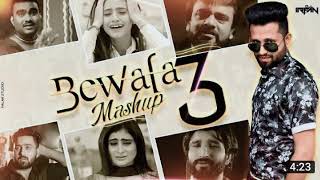 Bewafa Mashup Part-3 || VK Bollywood Music || Dj Irfan || Vinay Nayak || Umesh Barot || Aaryan Barot