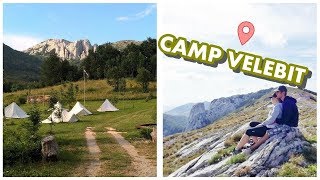 CAMPING IN THE MOUNTAINS |  CAMP VELEBIT