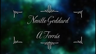 Neville Goddard - A Forrás 🎧🎵☕️