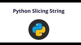 Fundamentals In Python Programming PART 2 - 13.Python Longer Slicing
