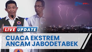 Imbas Cuaca Ekstrem Bakal Ancam Jabodetabek, Karyawan Swasta di Jakarta Boleh WFH Mulai Besok