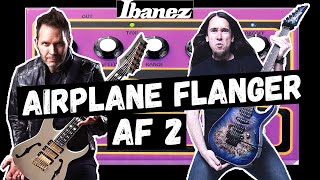 IBANEZ AIRPLANE FLANGER (AF2) - Paul Gilbert Signature Pedal (What's good for Paul is good for you!)