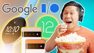 Google I/O 2021 Reveals the Future of the New Google Pixel 6 and Pixel Watch [Reaction]