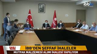 İBB’DEN ŞEFFAF İHALELER. CANLI YAYIN!