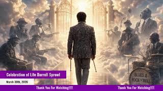 Celebration of Life Darrell Sprowl