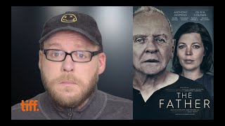 The Father | Movie Review | TIFF2020 | Spoiler-free