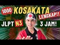 1000 KOSAKATA PENTING JLPT N3 - FULL LENGKAP 3 JAM