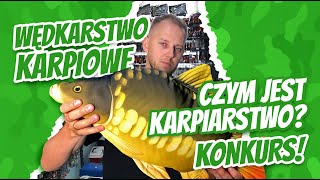 Wędkarstwo Karpiowe [1] - Czym Jest Karpiarstwo? [KONKURS] - BigRiver.pl