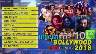 Top 10 Bollywood Songs 2018  Video Jukebox | 'New Hindi Songs 2018' | The Gaane Baaz Latest Songs