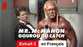 Mr. McMahon : Gourou du catch (Saison 1 Extrait 2) | Bande-Annonce en Français | Netflix